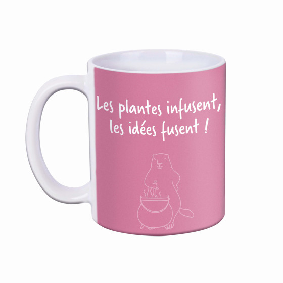 Mug rose avec citation "les plantes infusent les idées fusent"